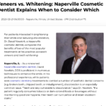 Naperville cosmetic dentist compares the benefits of teeth whitening and veneers.